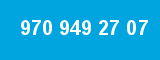 970 949 27 07